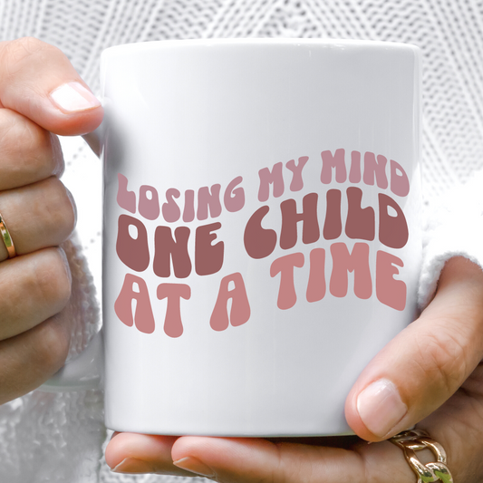 losing my mind one child at a time mug