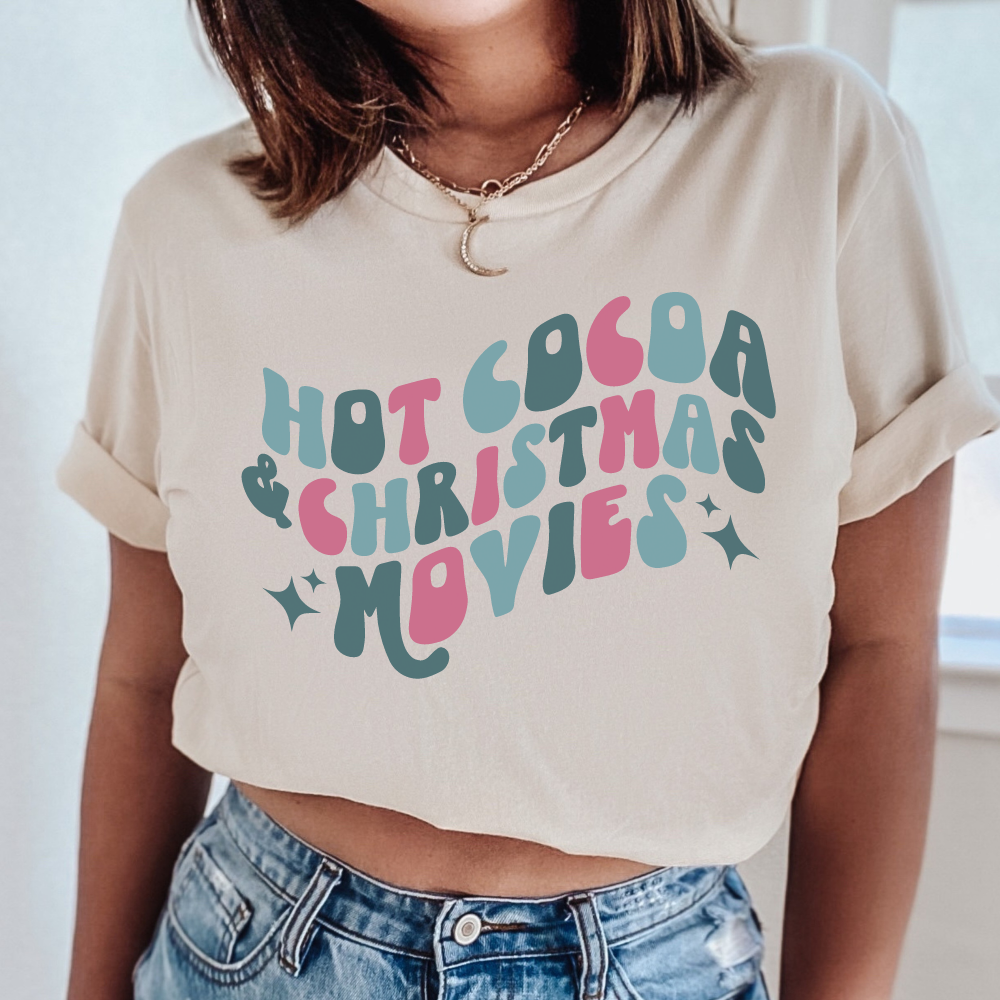 Hot Cocoa And Christmas Movies Shirt, Christmas Shirt, Christmas Quotes Shirts