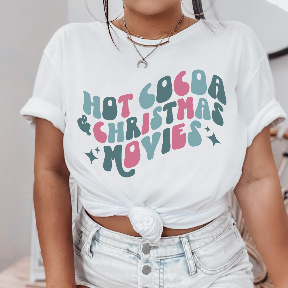 Hot Cocoa And Christmas Movies Shirt, Christmas Shirt, Christmas Quotes Shirts